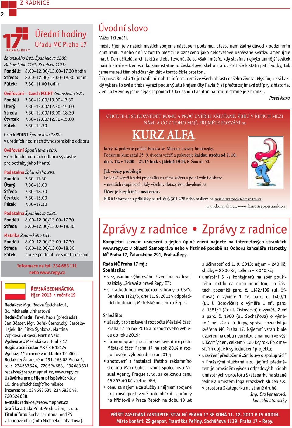 00/13.00 17.30 Úterý 7.30 12.