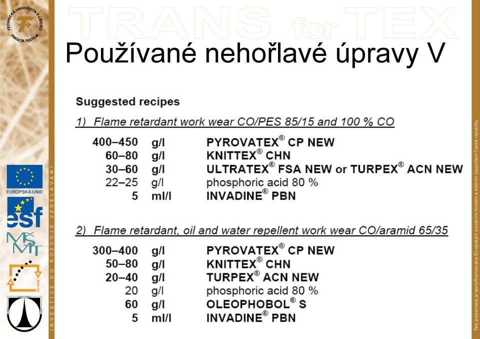 úpravy V