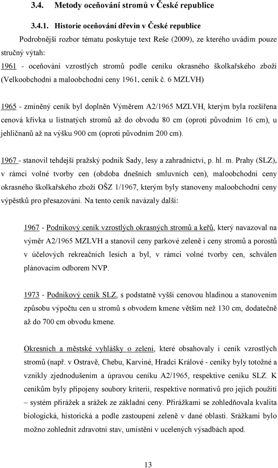 školkařského zboží (Velkoobchodní a maloobchodní ceny 1961, ceník č.