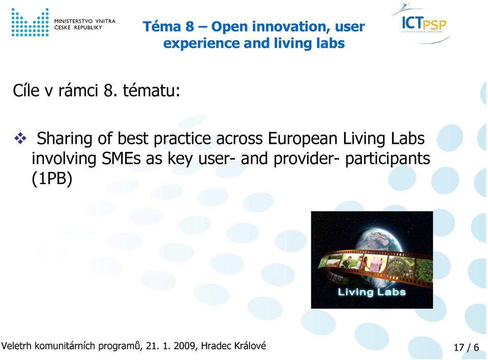 tématu: Sharing of best practice across European