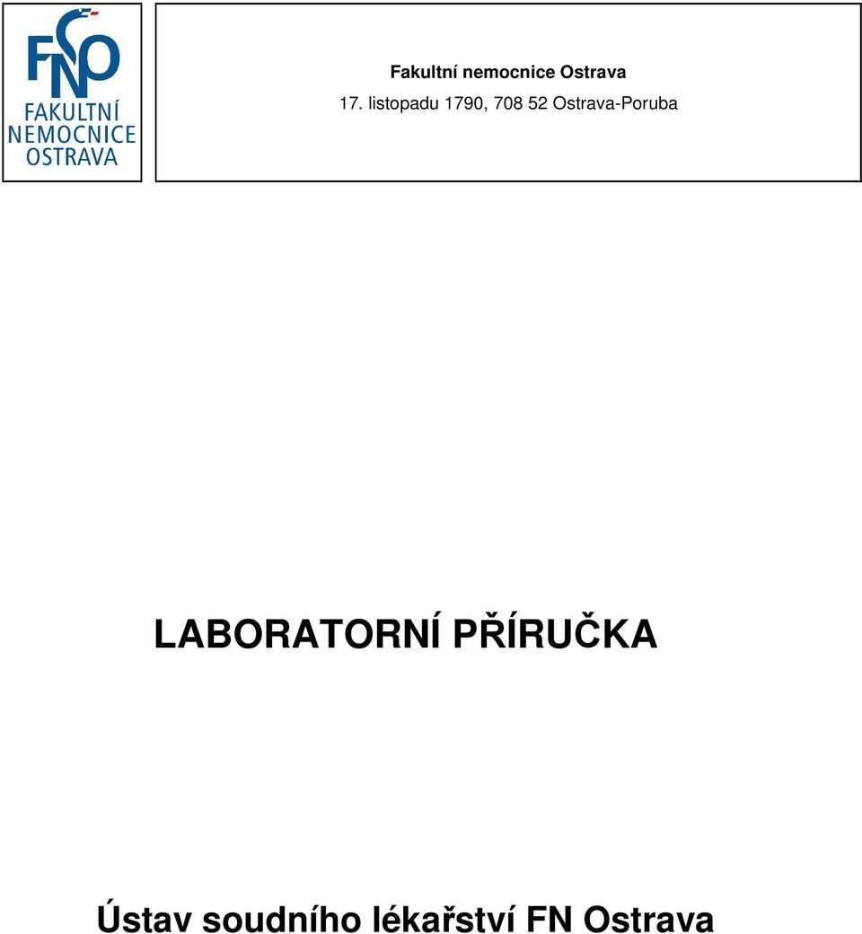 Ostrava-Poruba LABORATORNÍ