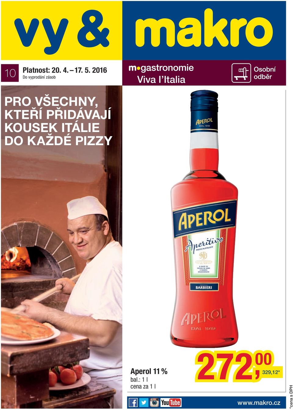 PRO VŠECHNY, KTEŘÍ PŘIDÁVAJÍ KOUSEK ITÁLIE DO