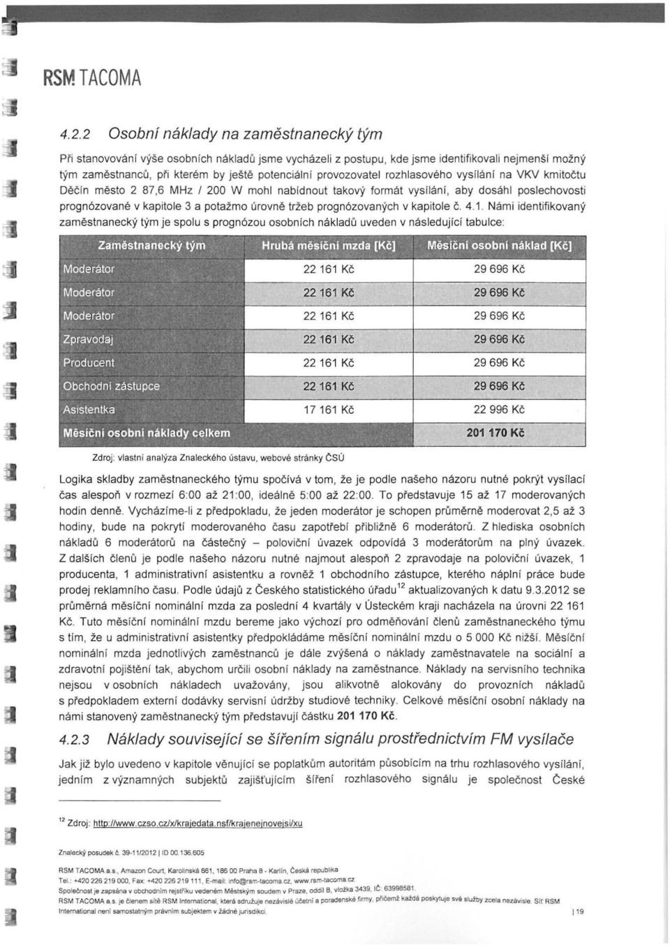 prognózovaných v kapitole č. 4.1.