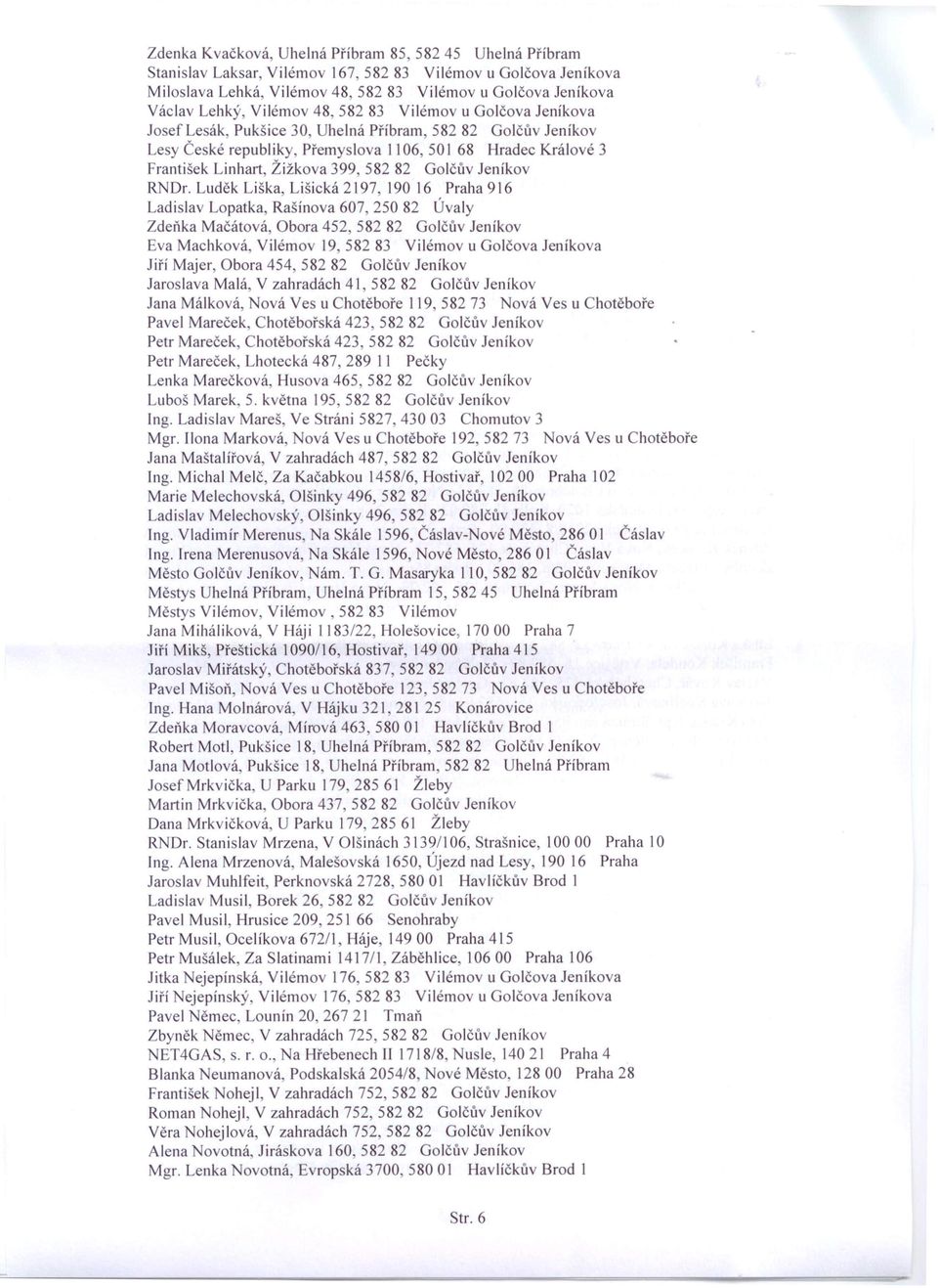Žižkova 399 582 82 GOIČllVJeníkov RNDr.
