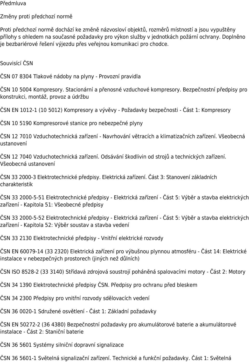 Stacionární a přenosné vzduchové kompresory.