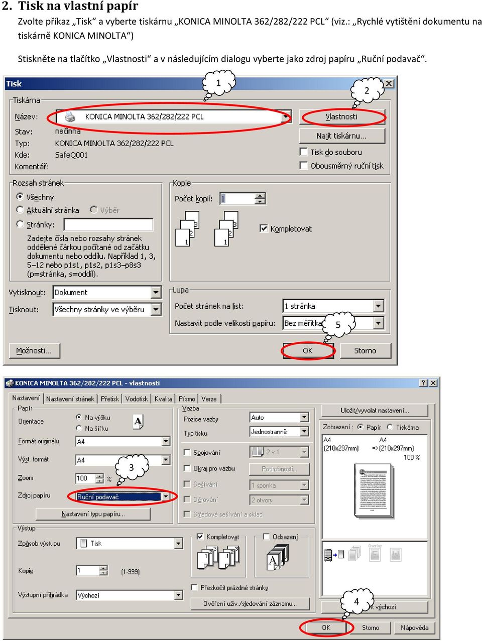 : Rychlé vytištění dokumentu na tiskárně KONICA MINOLTA )