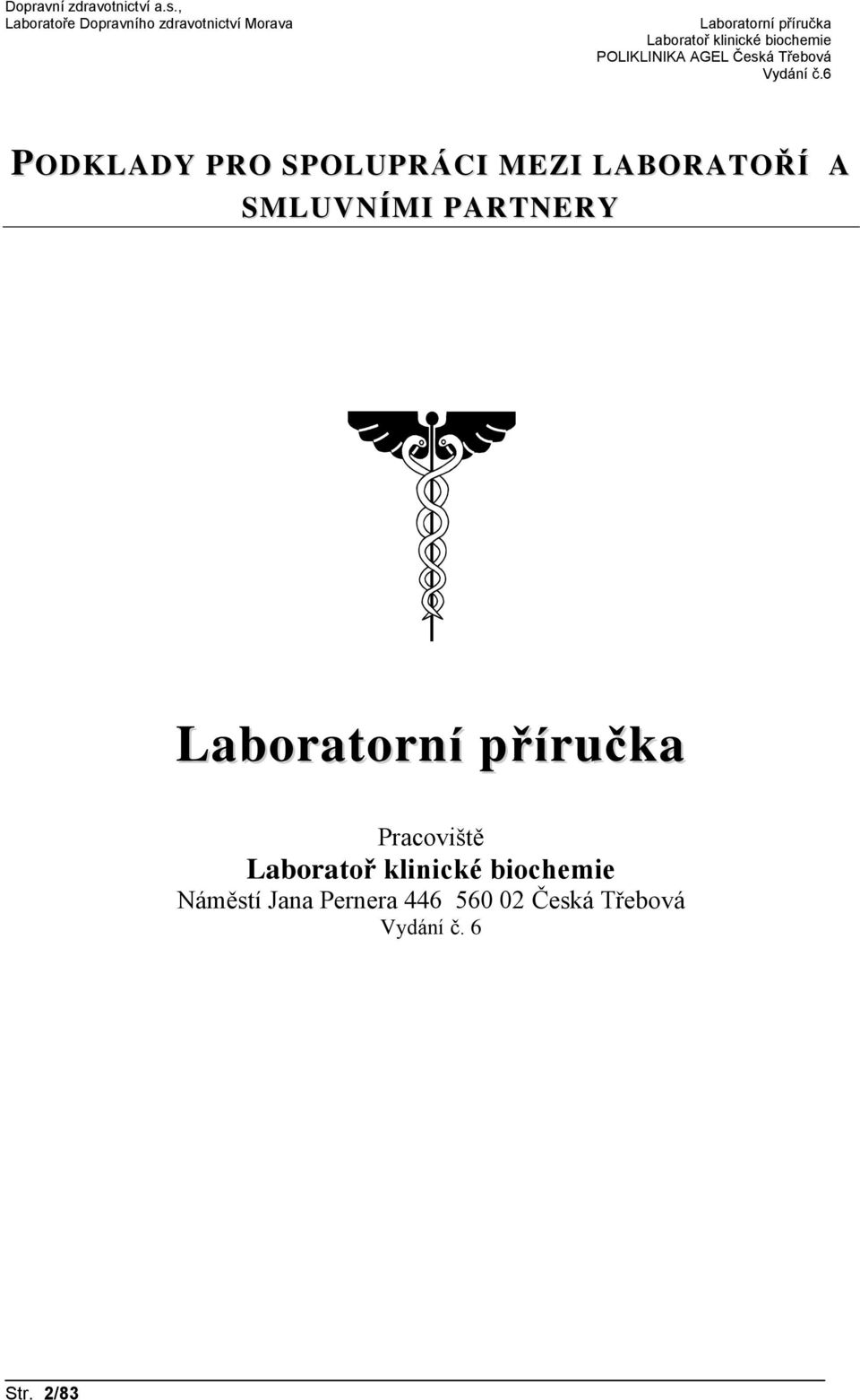 Pracoviště Náměstí Jana Pernera