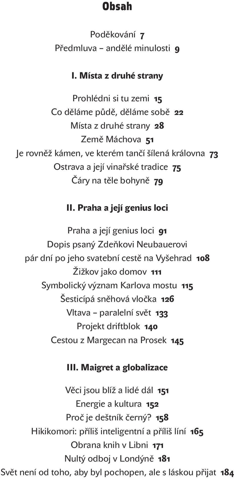 na těle bohyně II.