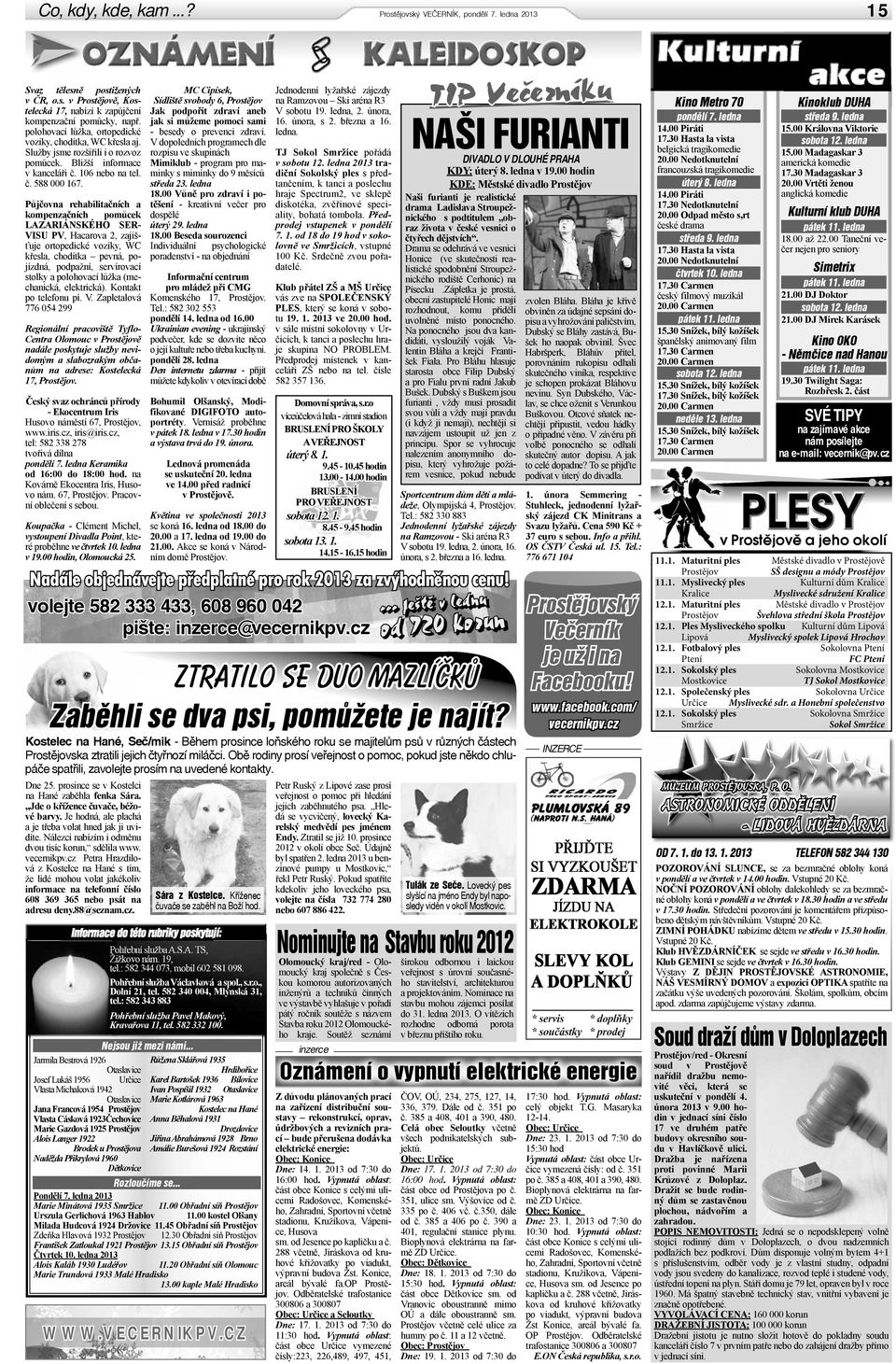 Český svaz ochránců přírody - Ekocentrum Iris Husovo náměstí 67, Prostějov, www.iris.cz, iris@iris.cz, tel: 582 338 278 tvořivá dílna pondělí 7. ledna Keramika od 16:00 do 18:00 hod.