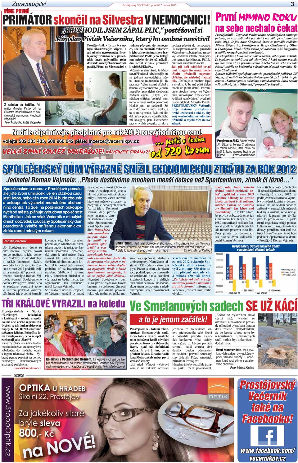 Kadlec, koláž Večerníku Společenskému domu v Prostějově pomalu, ale jistě zvoní umíráček.