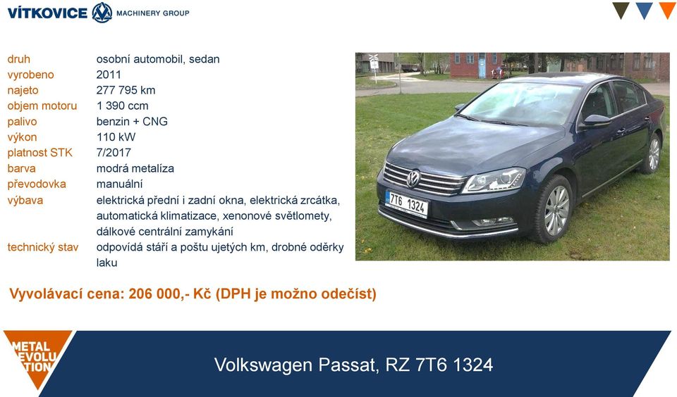 automatická klimatizace, xenonové světlomety, dálkové centrální zamykání odpovídá stáří a poštu