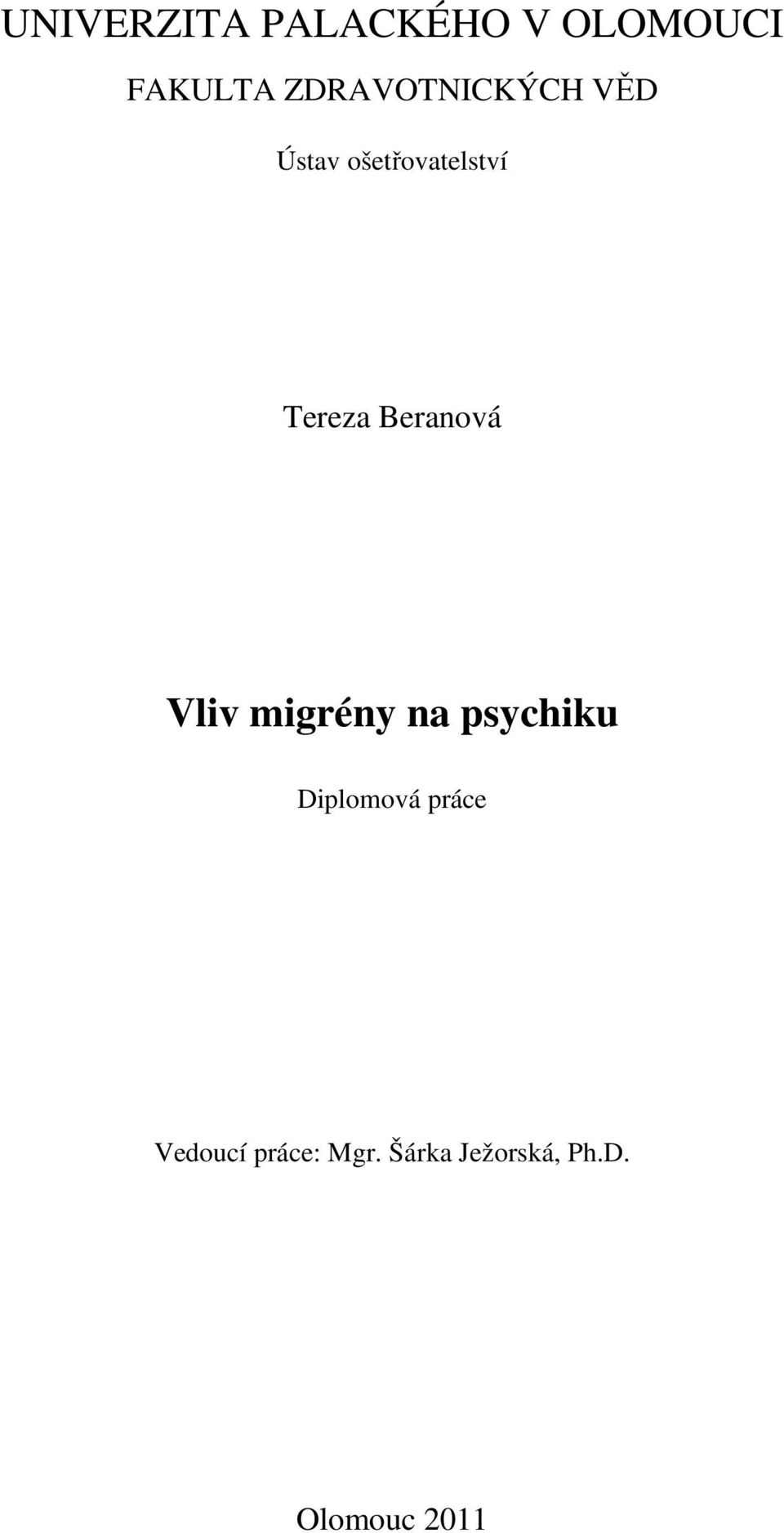 Beranová Vliv migrény na psychiku Diplomová