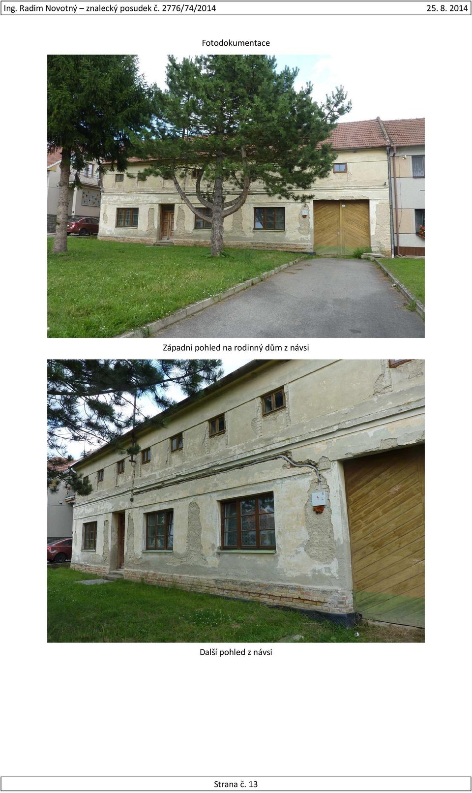 rodinný dům z návsi