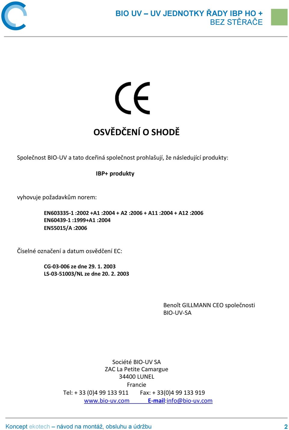 osvědčení EC: CG-03-006 ze dne 29