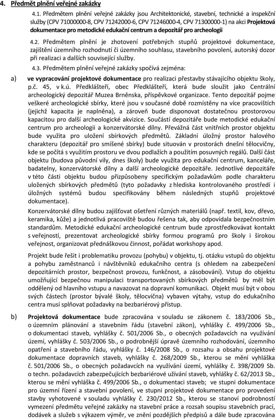 metodické edukační centrum a depozitář pro archeologii 4.2.