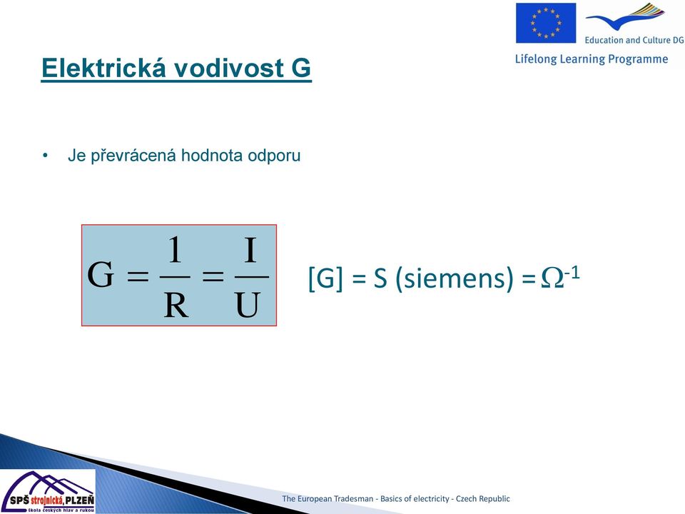 hodnota odporu G 1