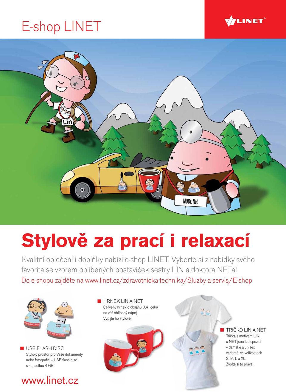 cz/zdravotnicka-technika/sluzby-a-servis/e-shop hrnek LIN a NET Červený hrnek o obsahu 0,4 l čeká na váš oblíbený nápoj. Vypijte ho stylově!