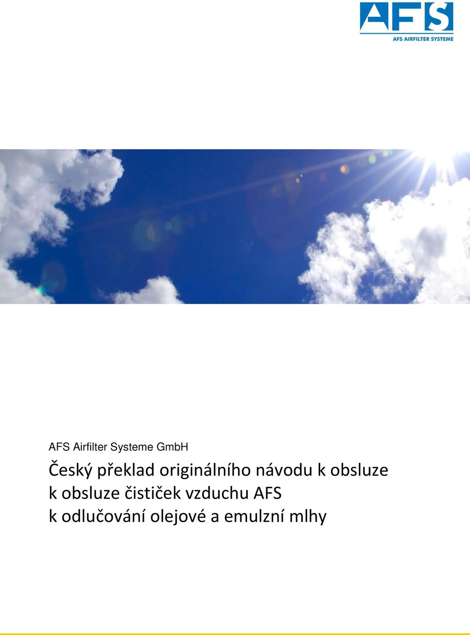 obsluze k obsluze čističek vzduchu