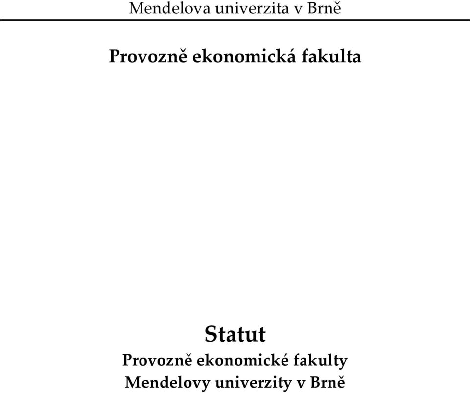 Statut Provozně ekonomické