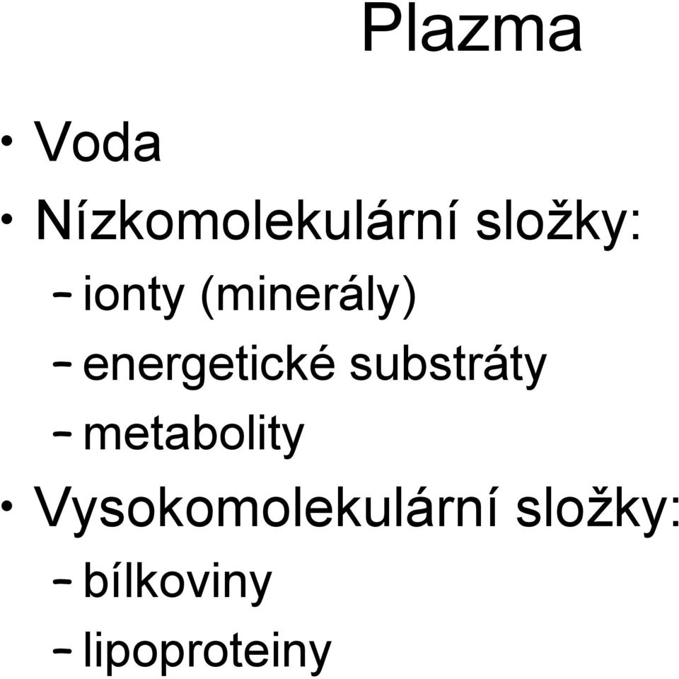energetické substráty metabolity