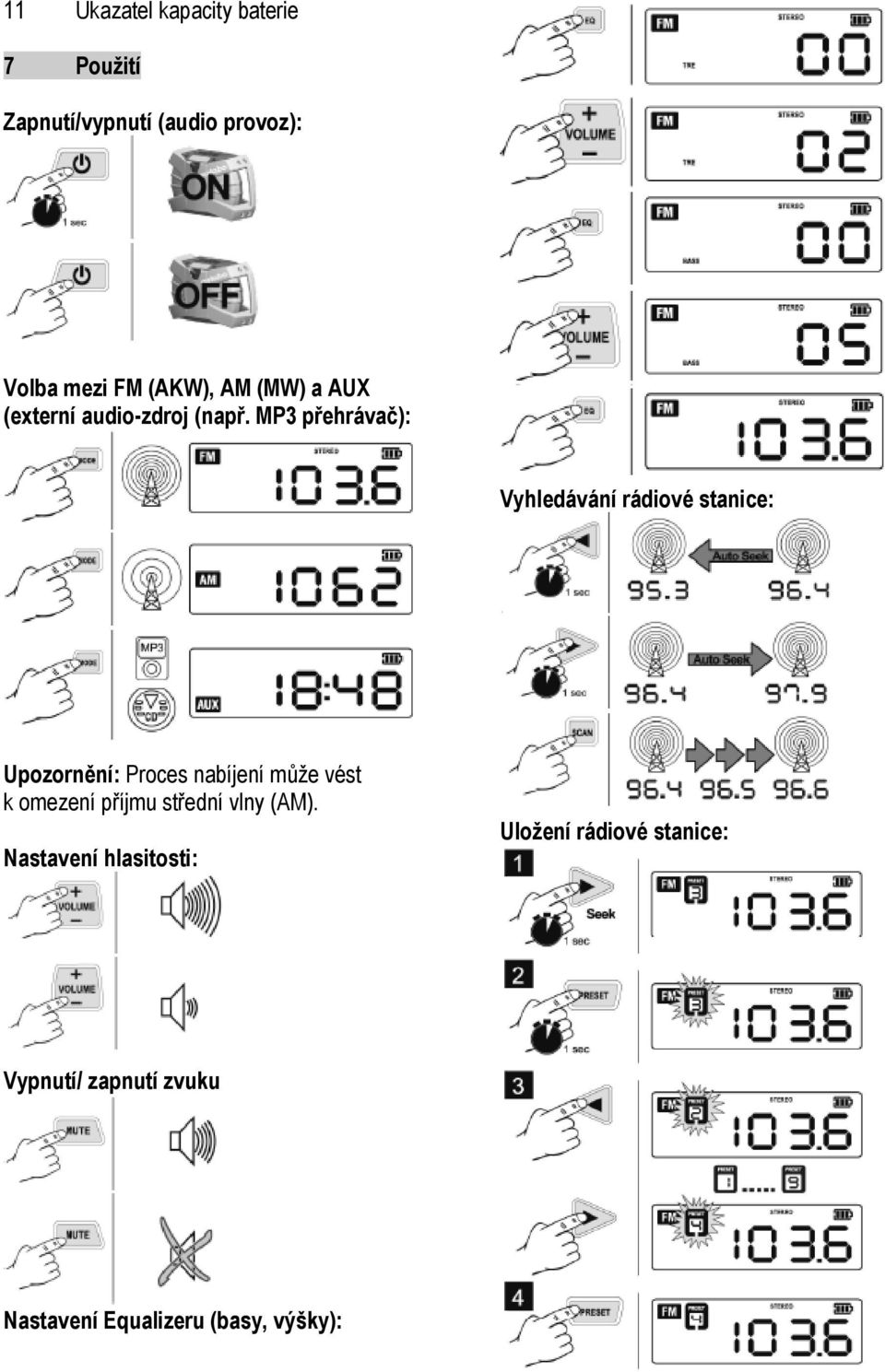 MP3 přehrávač): Vyhledávání rádiové stanice: Upozornění: Proces nabíjení může vést k