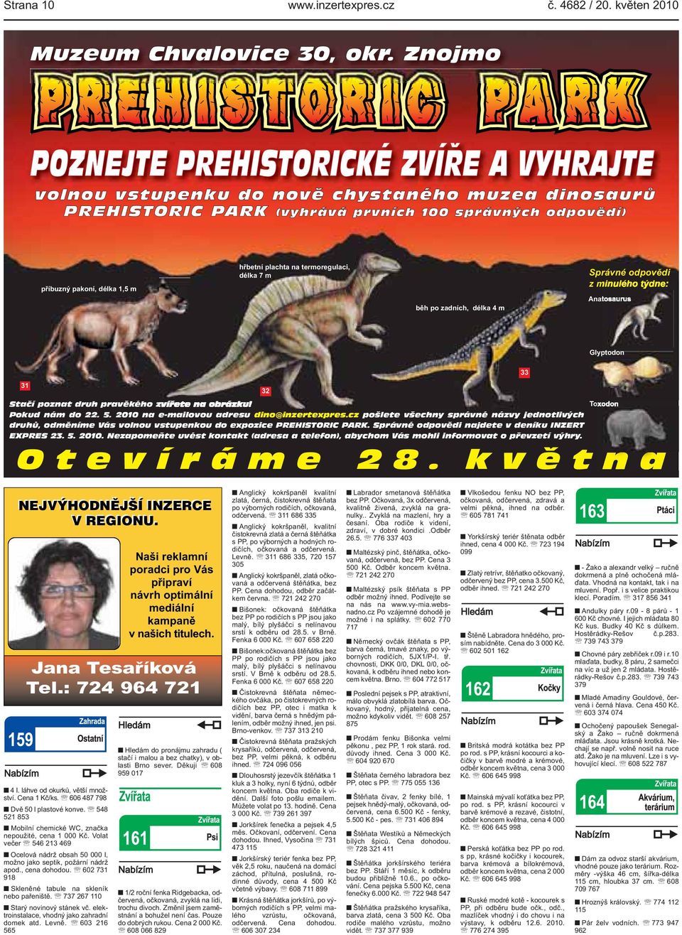 31 32 Stačí poznat druh pravěkého zvířete na obrázku!