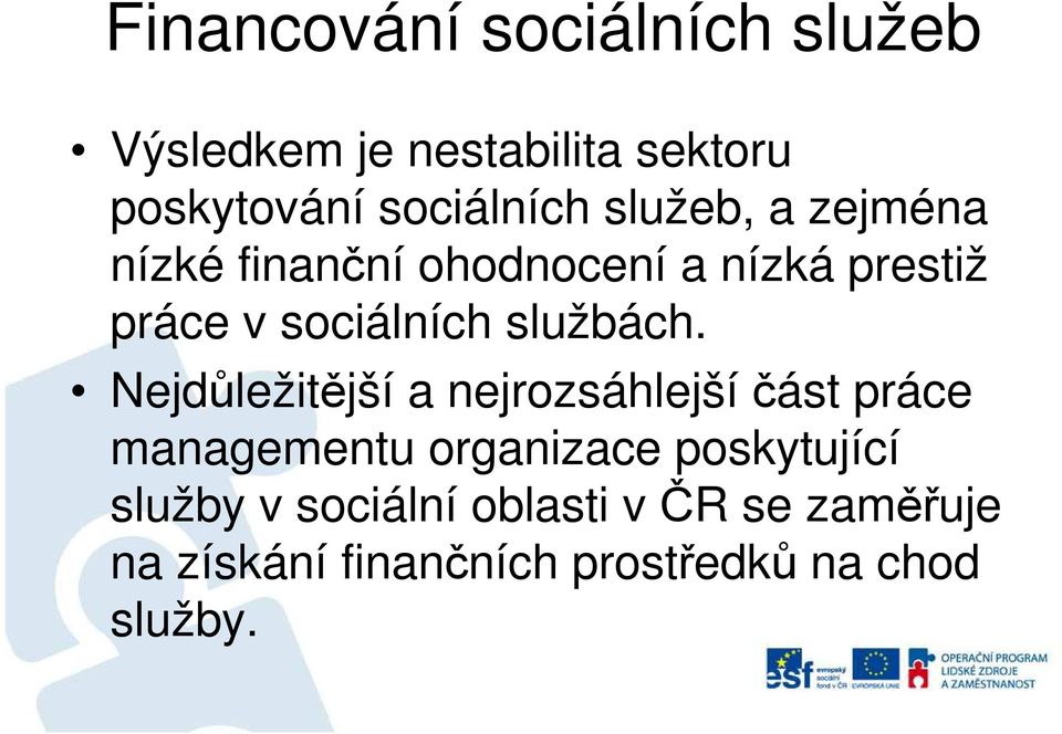 službách.