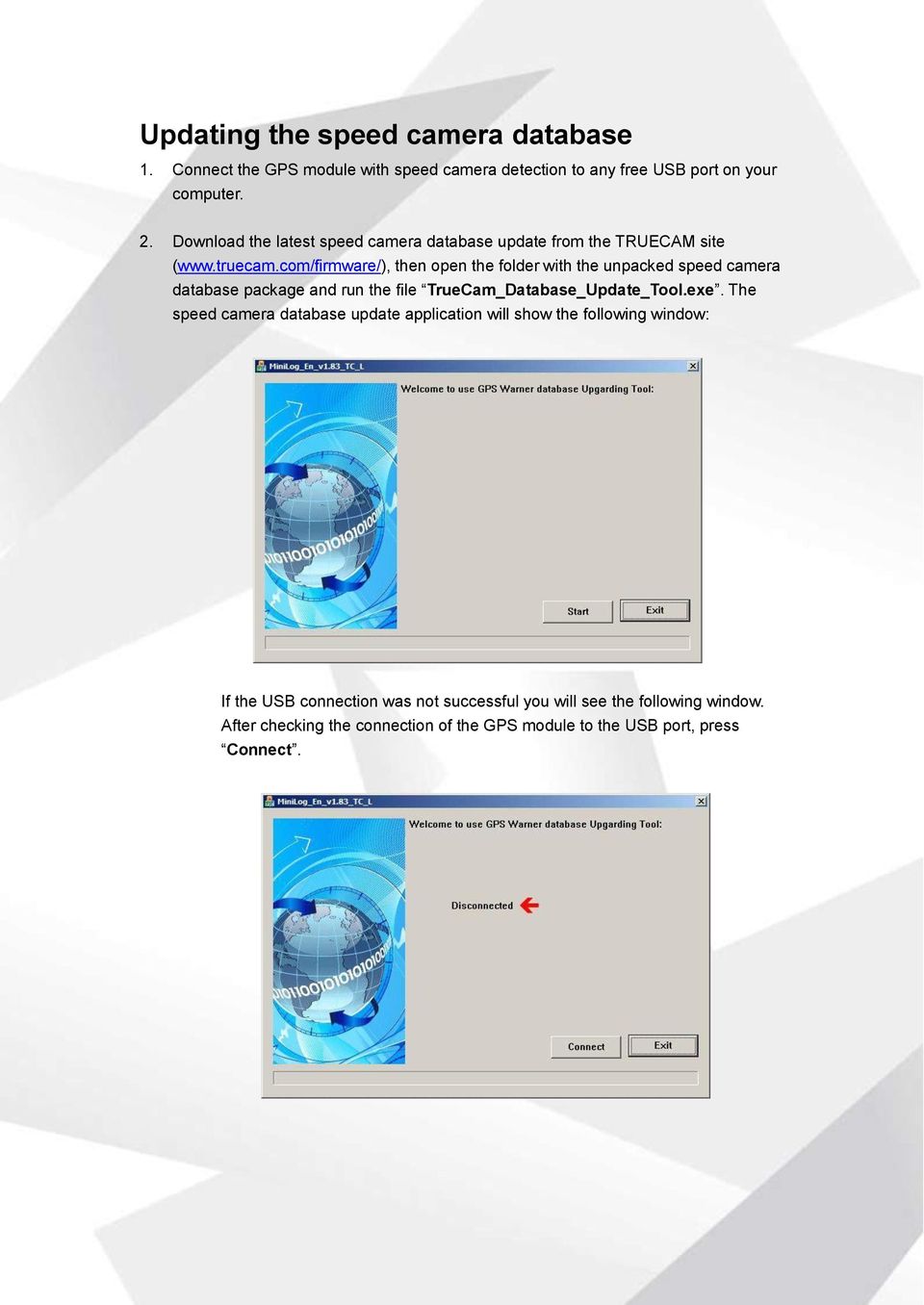 com/firmware/), then open the folder with the unpacked speed camera database package and run the file TrueCam_Database_Update_Tool.exe.