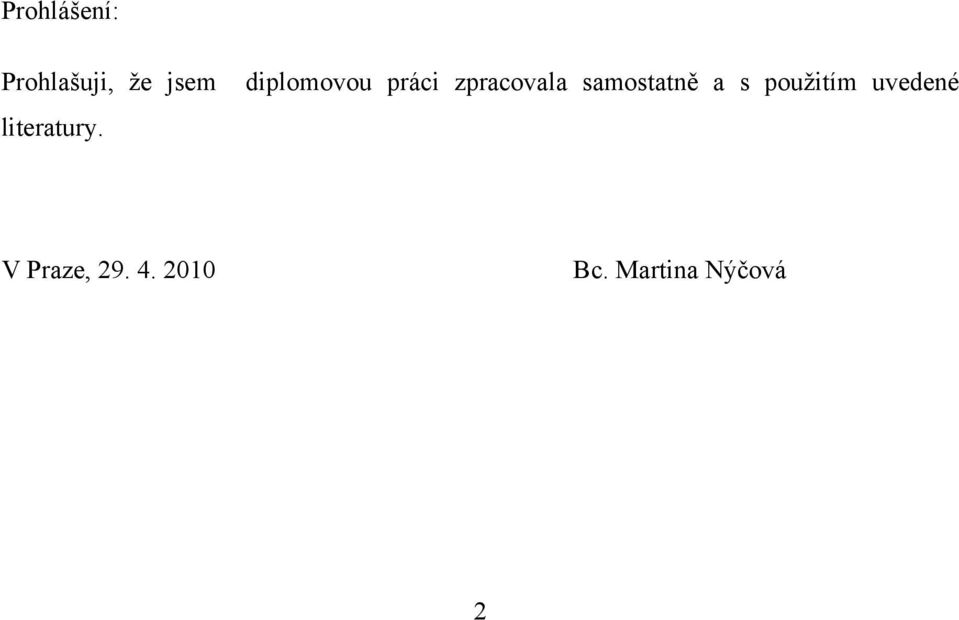 diplomovou práci zpracovala