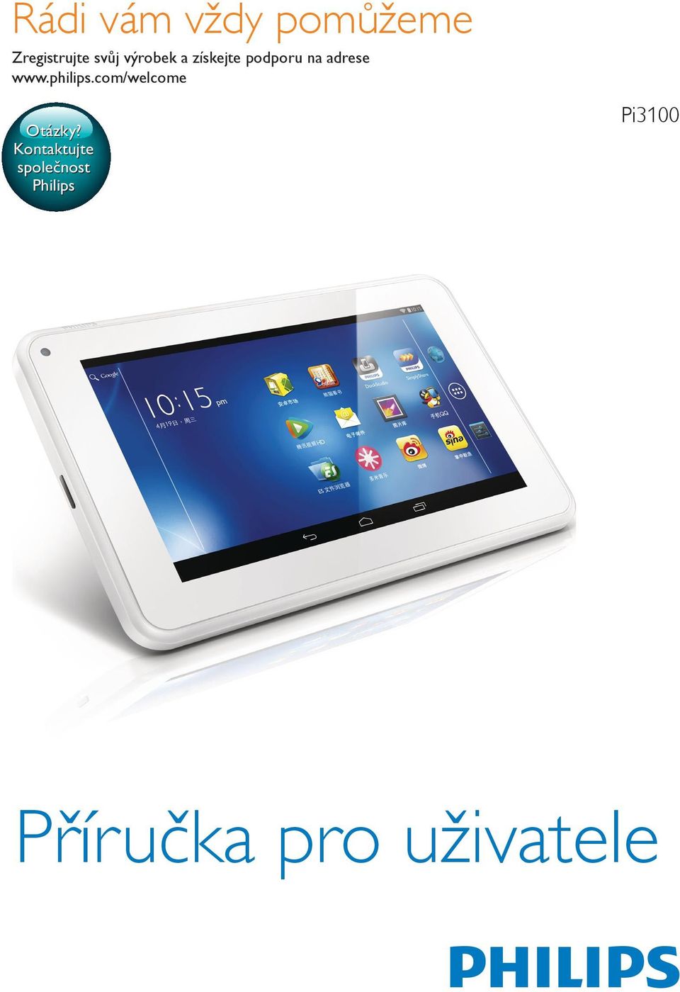 philips.com/welcome Otázky?