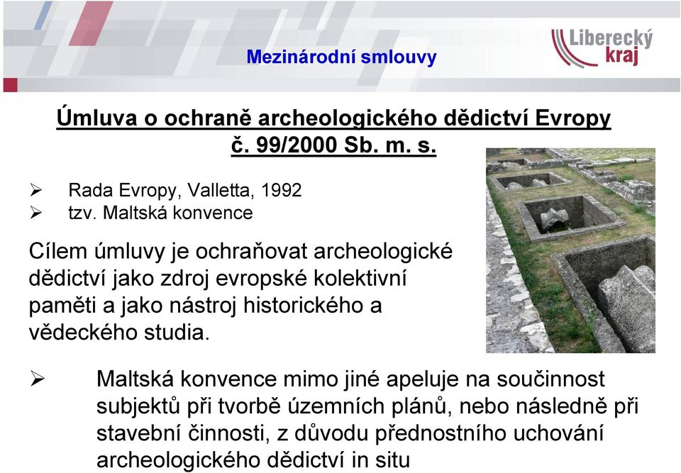 nástroj historického a vědeckého studia.