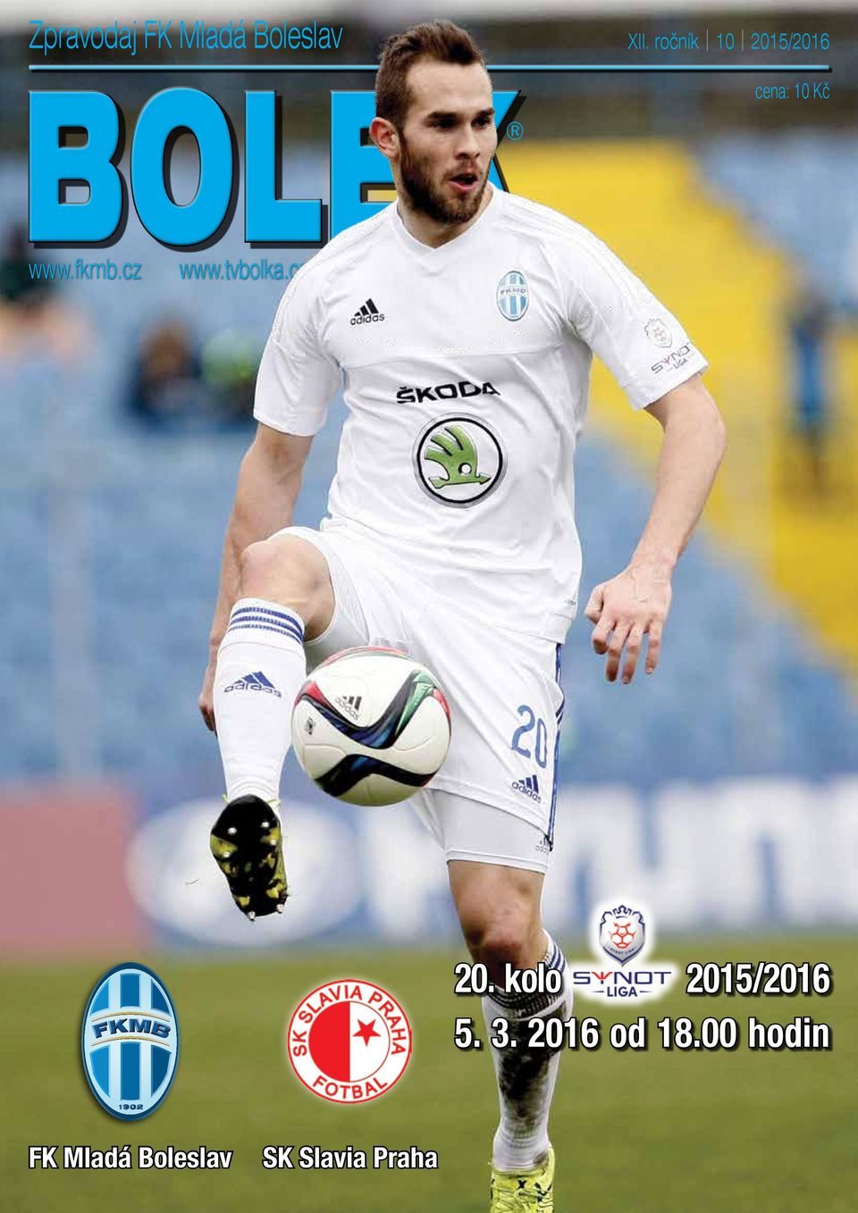 ročník 10 2015/2016 cena: 10 Kč 20.