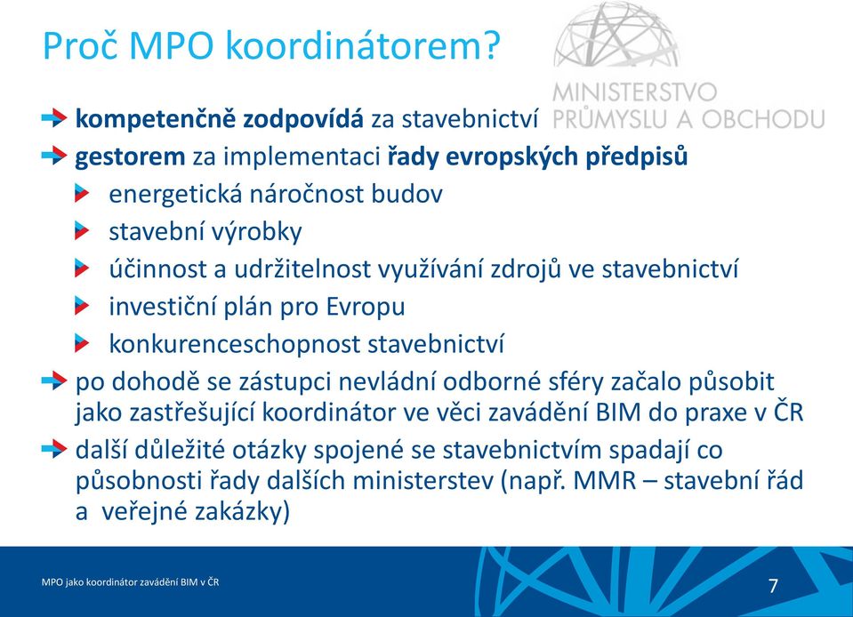 účinnost a udržitelnost využívání zdrojů ve stavebnictví investiční plán pro Evropu konkurenceschopnost stavebnictví po dohodě se