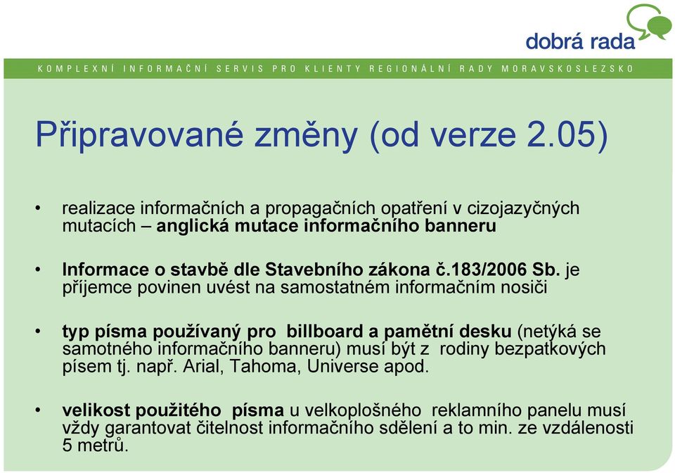 Stavebního zákona č.183/2006 Sb.