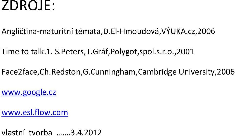 Redston,G.Cunningham,Cambridge University,2006 www.google.