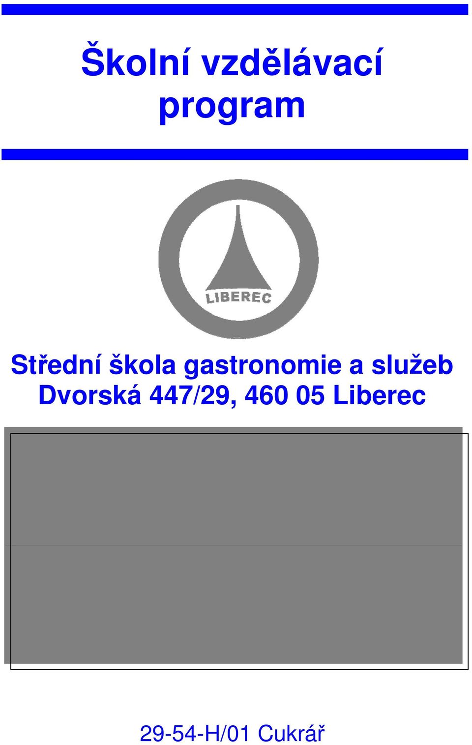 služeb Dvorská 447/29, 460