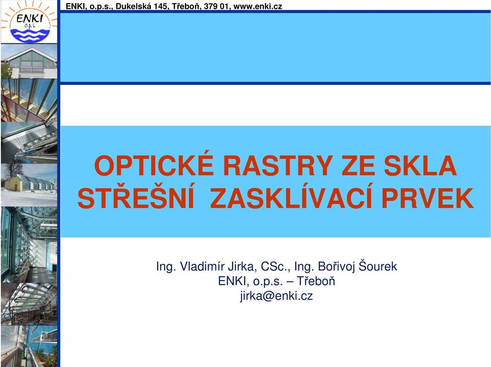 Vladimír Jirka, CSc., Ing.