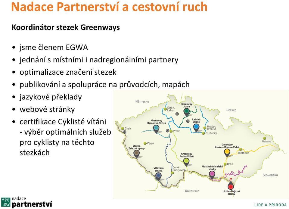 publikování a spolupráce na průvodcích, mapách jazykové překlady webové stránky