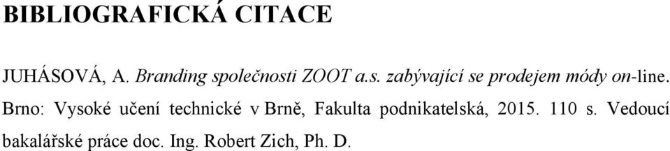 Brno: Vysoké učení technické v Brně, Fakulta