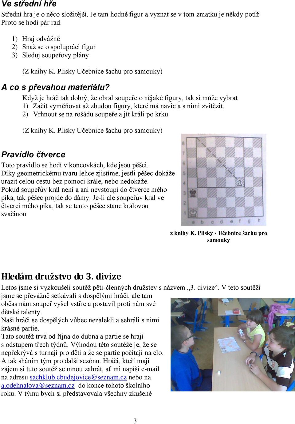 Šachklubáček 3. Budějovický. Cvičení pro malé hlavičky: řešení otázek z 2.  dílu. Obsah - PDF Free Download
