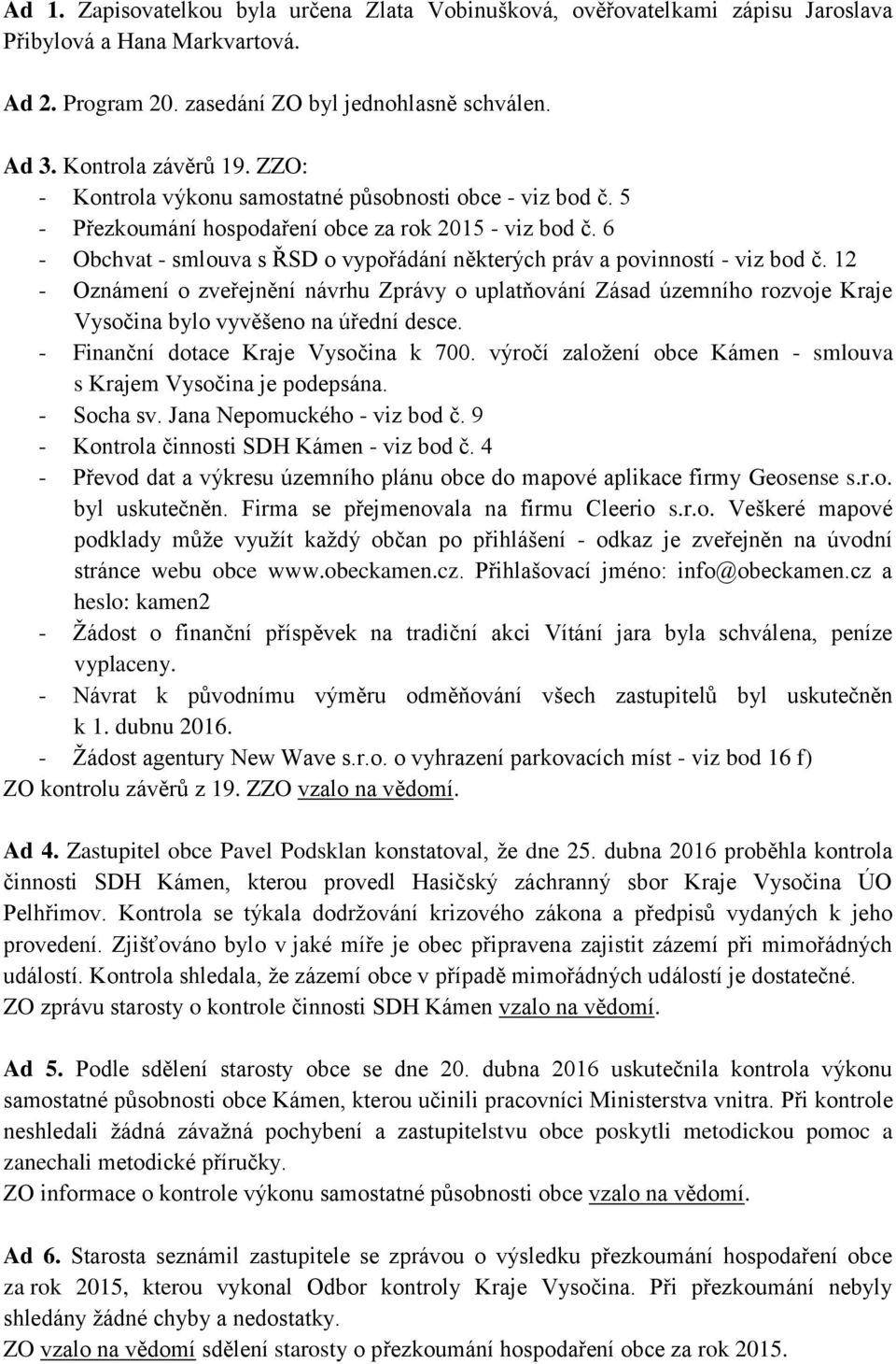 6 - Obchvat - smlouva s ŘSD o vypořádání některých práv a povinností - viz bod č.