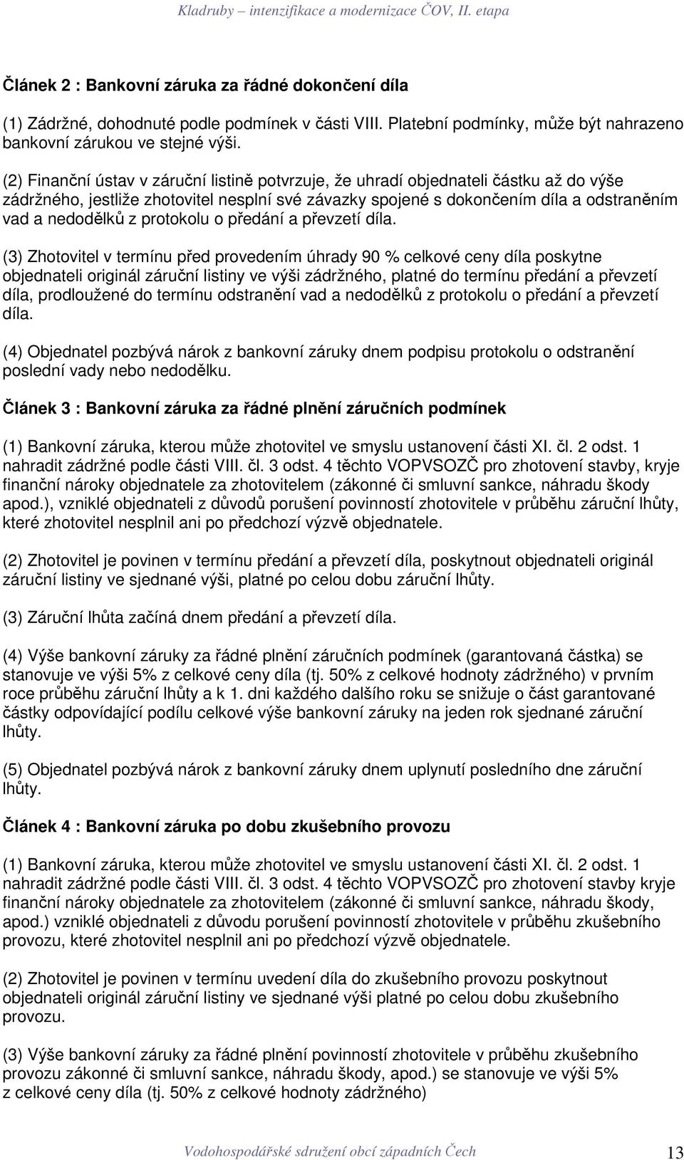protokolu o předání a převzetí díla.