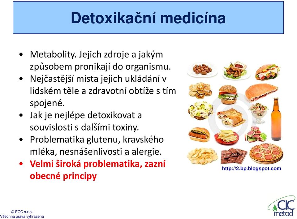 Jak je nejlépe detoxikovat a souvislosti s dalšími toxiny.