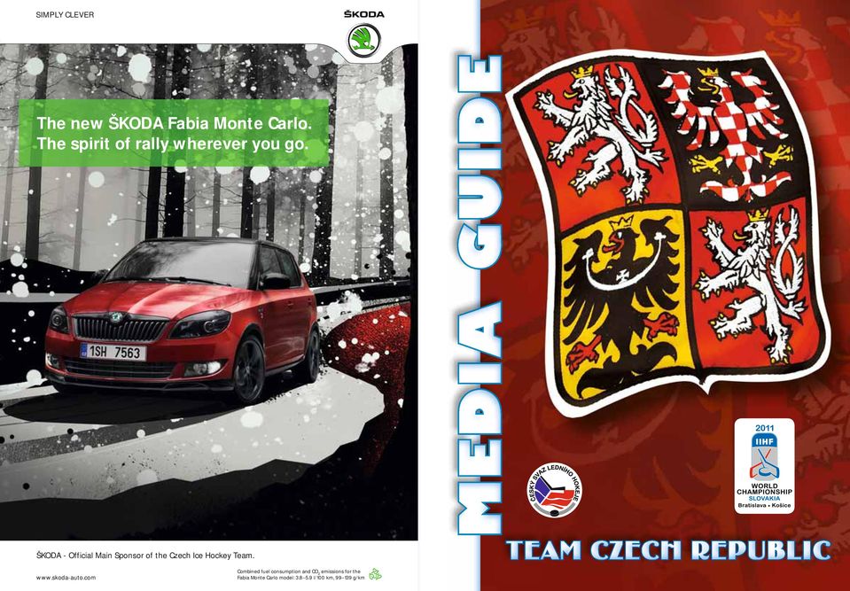 ŠKODA - Official Main Sponsor of the Czech Ice Hockey Team. www.