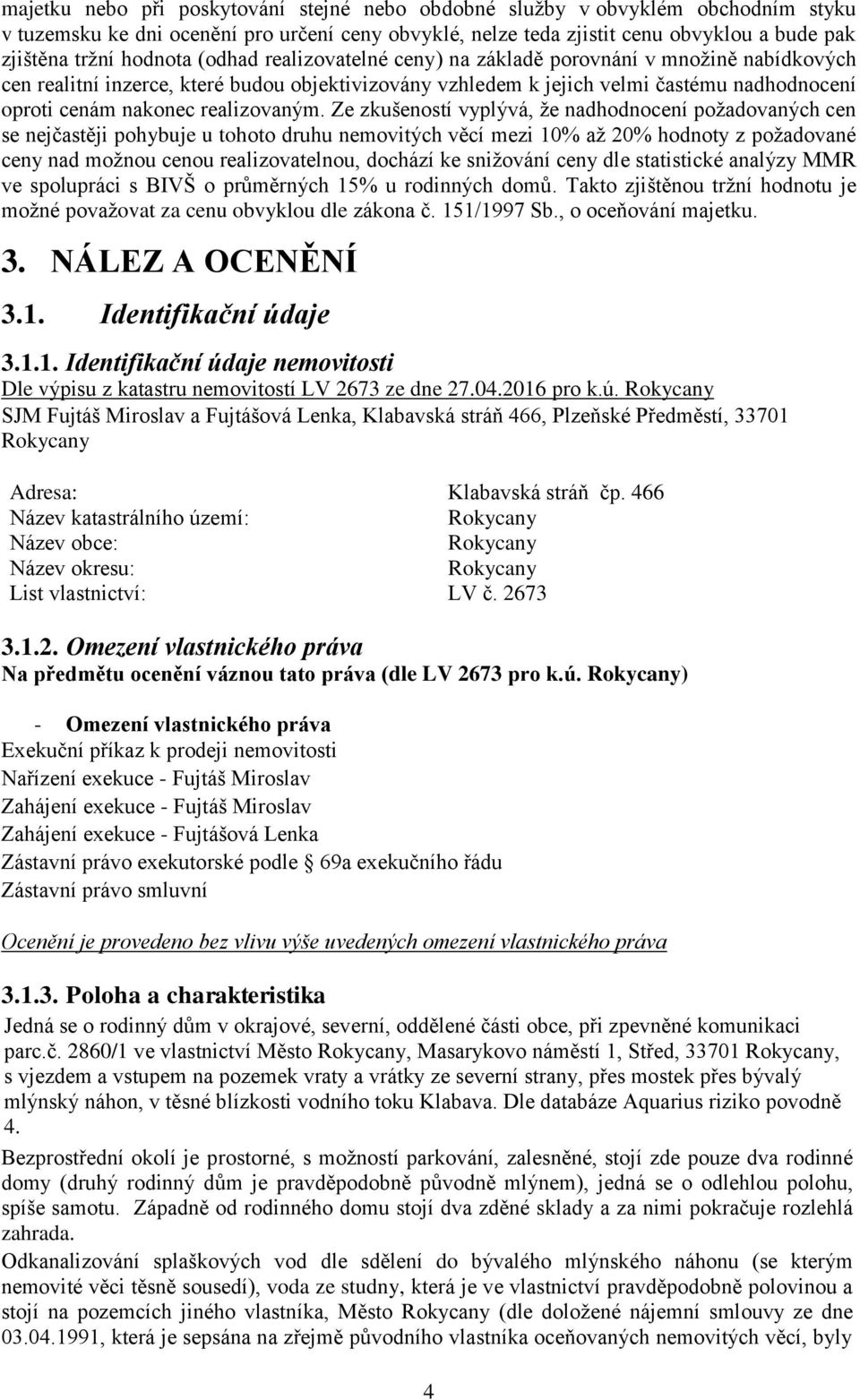 realizovaným.
