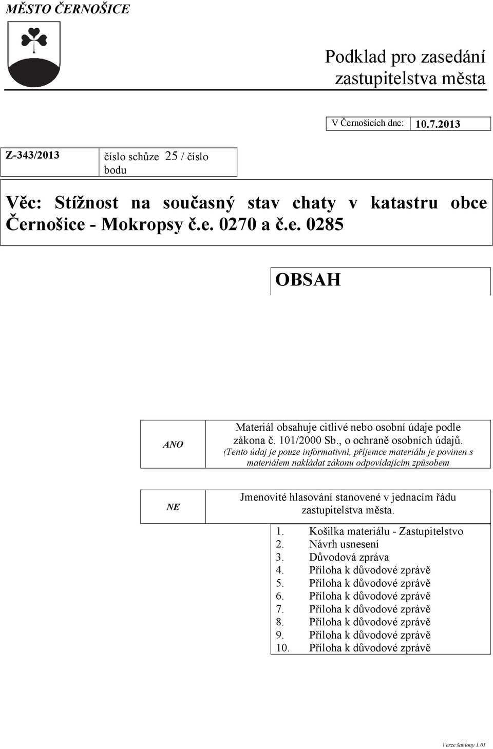 101/2000 Sb., o ochraně osobních údajů.