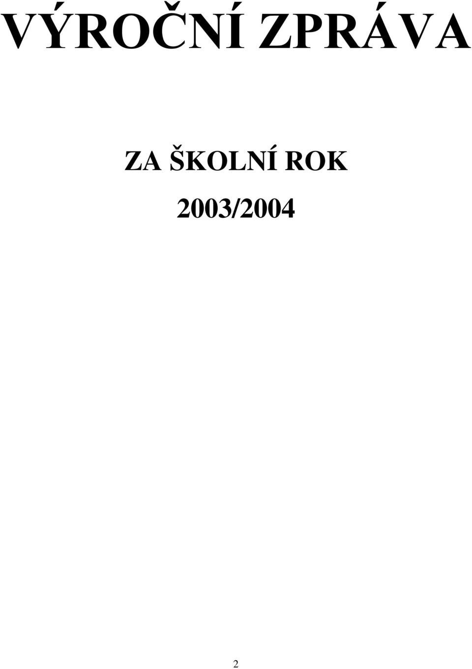 ŠKOLNÍ