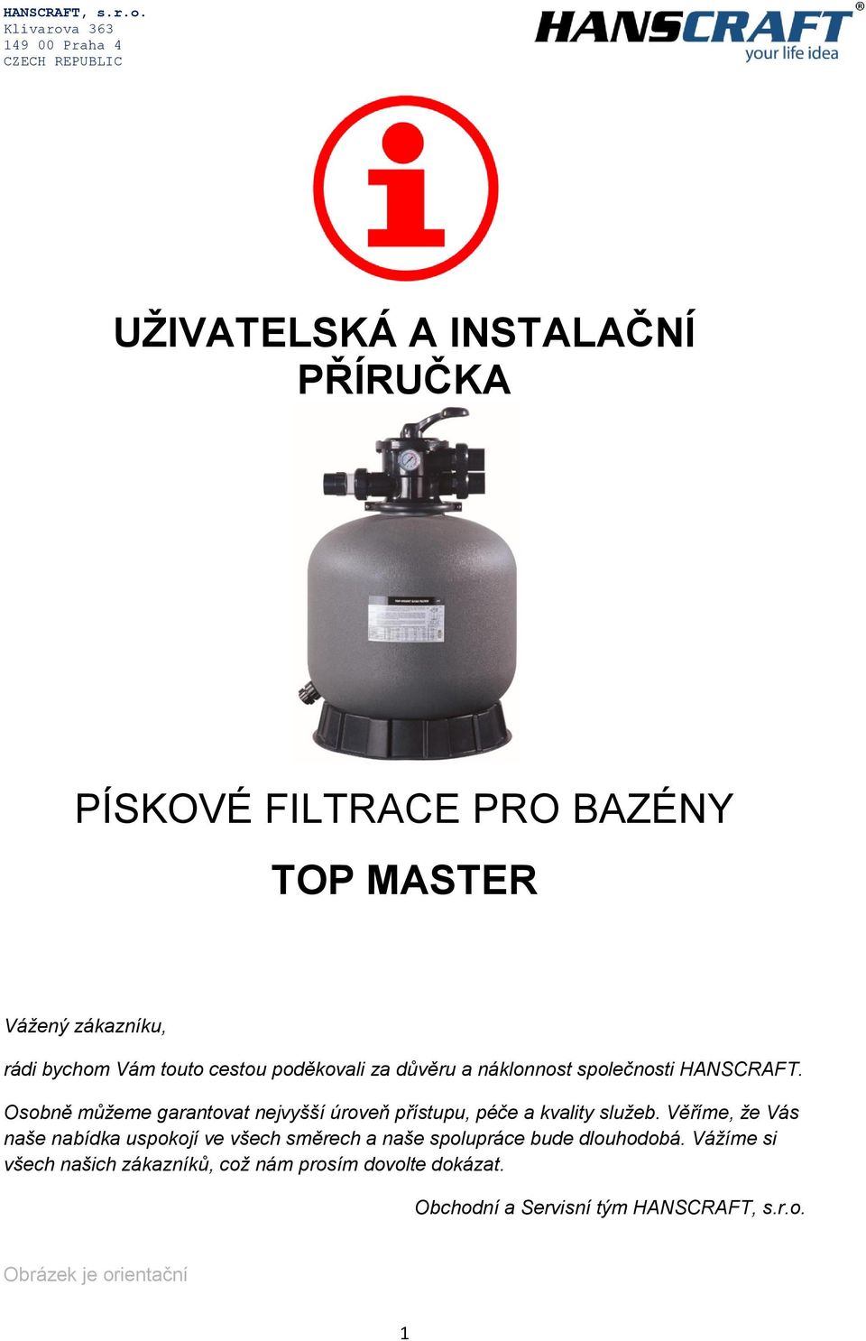 Osobně můžeme garantovat nejvyšší úroveň přístupu, péče a kvality služeb.