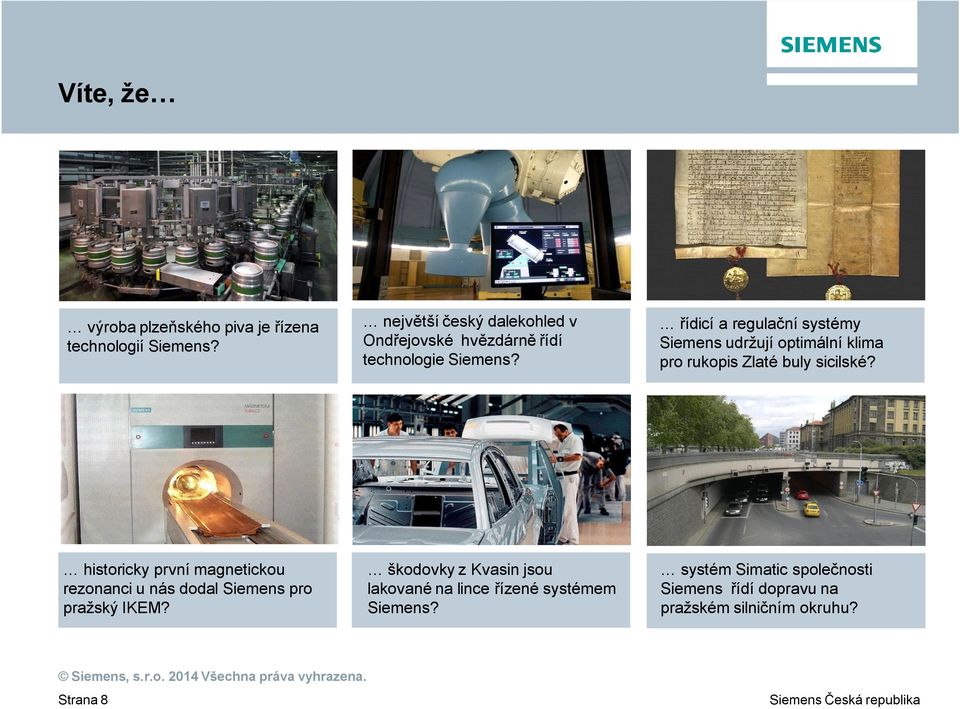 ídicí a regula ní systémy Siemens udržují optimální klima pro rukopis Zlaté buly sicilské?