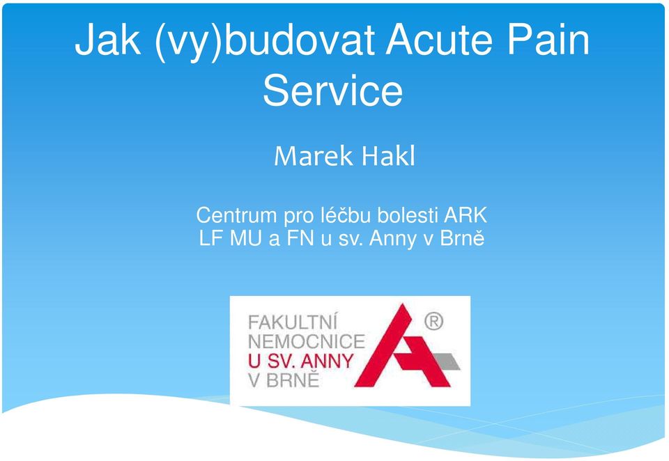 Centrum pro léčbu bolesti